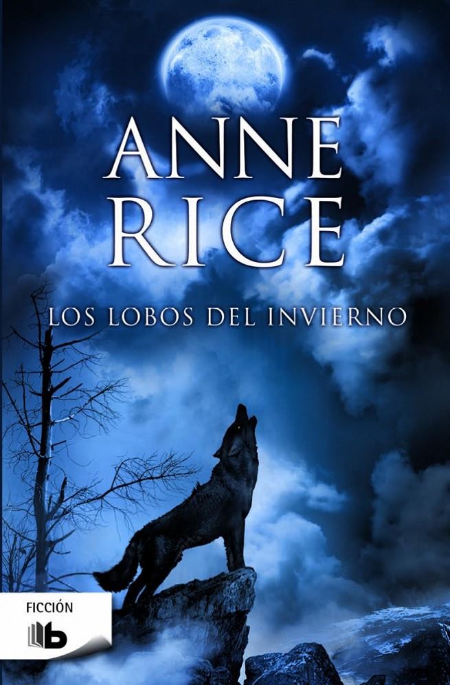 LOS LOBOS DEL INVIERNO | 9788490701102 | RICE, ANNE | Llibreria Ombra | Llibreria online de Rubí, Barcelona | Comprar llibres en català i castellà online
