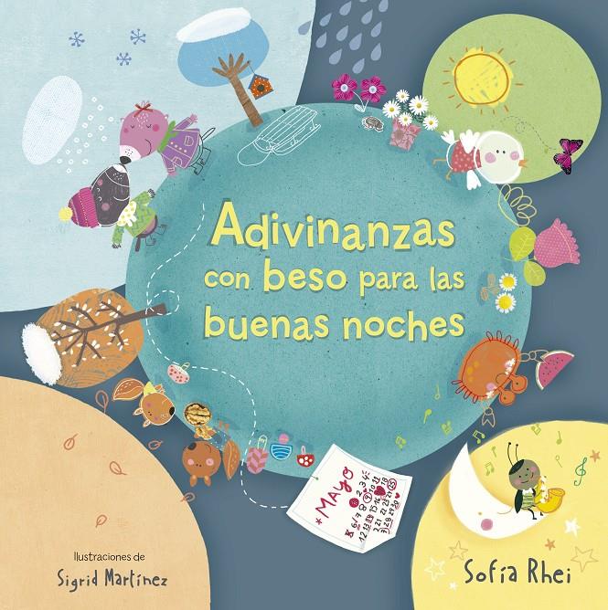 ADIVINANZAS CON BESO PARA LAS BUENAS NOCHES | 9788420416625 | RHEI, SOFÍA/MARTINEZ PEÑA, SIGRID | Llibreria Ombra | Llibreria online de Rubí, Barcelona | Comprar llibres en català i castellà online