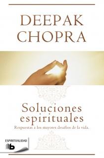 SOLUCIONES ESPIRITUALES | 9788498728637 | CHOPRA, DEEPAK | Llibreria Ombra | Llibreria online de Rubí, Barcelona | Comprar llibres en català i castellà online