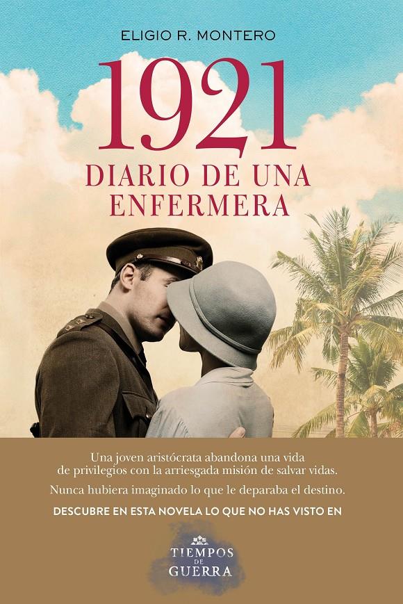 1921, DIARIO DE UNA ENFERMERA | 9788408177715 | MONTERO, ELIGIO R. | Llibreria Ombra | Llibreria online de Rubí, Barcelona | Comprar llibres en català i castellà online