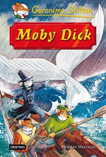 MOBY DICK | 9788408152187 | GERONIMO STILTON | Llibreria Ombra | Llibreria online de Rubí, Barcelona | Comprar llibres en català i castellà online