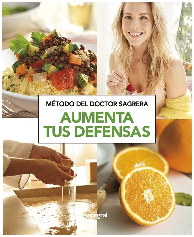 MÉTODO DEL DR. SAGRERA. AUMENTA TUS DEFENSAS | 9788490569153 | SAGRERA FERRANDIZ, JORDI | Llibreria Ombra | Llibreria online de Rubí, Barcelona | Comprar llibres en català i castellà online