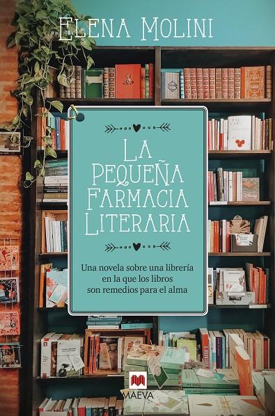 LA PEQUEÑA FARMACIA LITERARIA | 9788418184604 | MOLINI, ELENA | Llibreria Ombra | Llibreria online de Rubí, Barcelona | Comprar llibres en català i castellà online