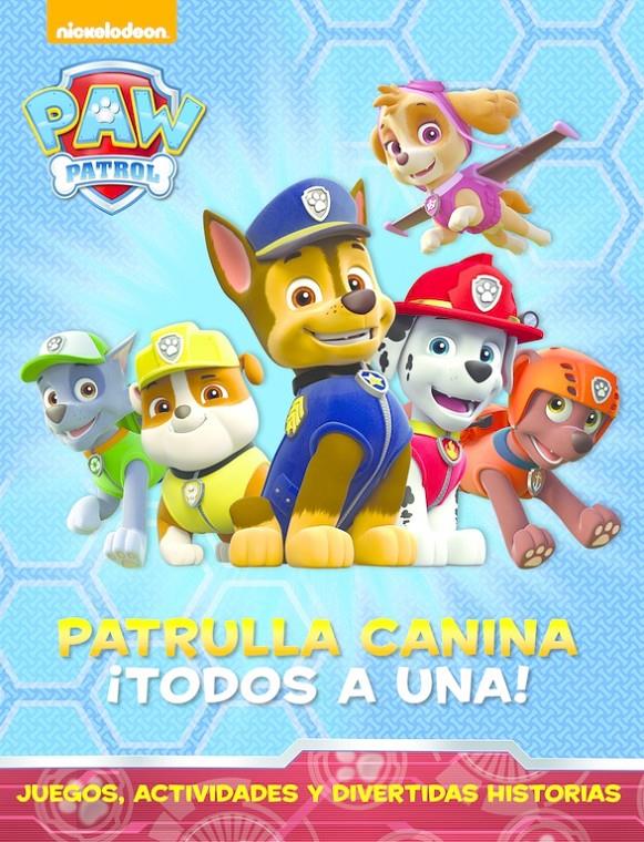 PATRULLA CANINA: ¡TODOS A UNA! (PAW PATROL) | 9788448844462 | NICKELODEON | Llibreria Ombra | Llibreria online de Rubí, Barcelona | Comprar llibres en català i castellà online