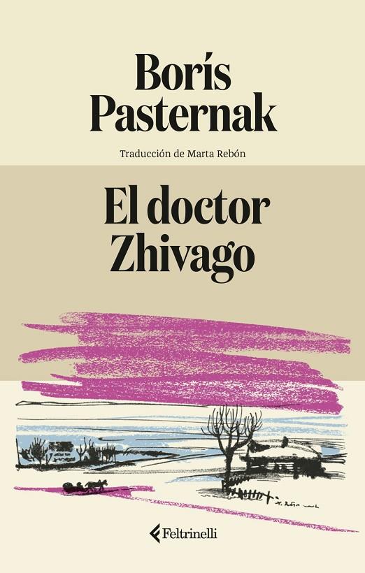 EL DOCTOR ZHIVAGO | 9791388111020 | PASTERNAK, BORÍS | Llibreria Ombra | Llibreria online de Rubí, Barcelona | Comprar llibres en català i castellà online