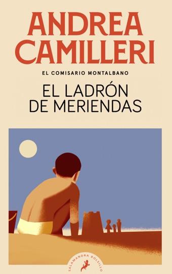 EL LADRÓN DE MERIENDAS (COMISARIO MONTALBANO 3) | 9788418173301 | CAMILLERI, ANDREA | Llibreria Ombra | Llibreria online de Rubí, Barcelona | Comprar llibres en català i castellà online