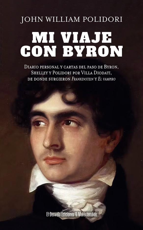 MI VIAJE CON BYRON | 9791387799304 | JOHN WILLIAM POLIDORI | Llibreria Ombra | Llibreria online de Rubí, Barcelona | Comprar llibres en català i castellà online