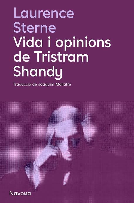 VIDA I OPINIONS DE TRISTRAM SHANDY | 9788419552594 | STERNE, LAURENCE | Llibreria Ombra | Llibreria online de Rubí, Barcelona | Comprar llibres en català i castellà online