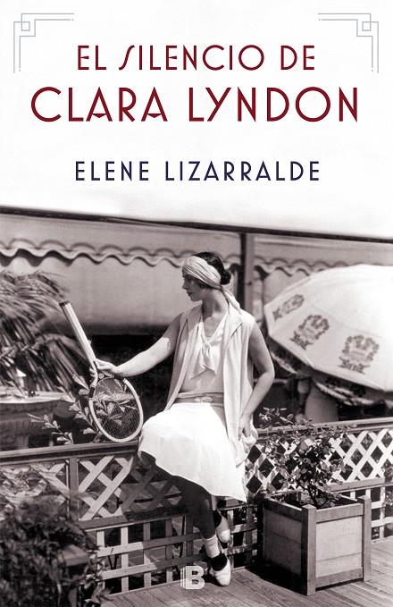 EL SILENCIO DE CLARA LYNDON | 9788466665384 | LIZARRALDE, ELENE | Llibreria Ombra | Llibreria online de Rubí, Barcelona | Comprar llibres en català i castellà online