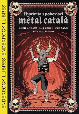 HISTÒRIA I PODER DEL MÈTAL CATALÀ | 9788409693153 | CREMADES MARTÍ, EDUARD/FARRÚS LACASA, DANIEL/MORELL CORTÉS, DANIEL/NICOLAU I ROCABAYERA, MARIA | Llibreria Ombra | Llibreria online de Rubí, Barcelona | Comprar llibres en català i castellà online