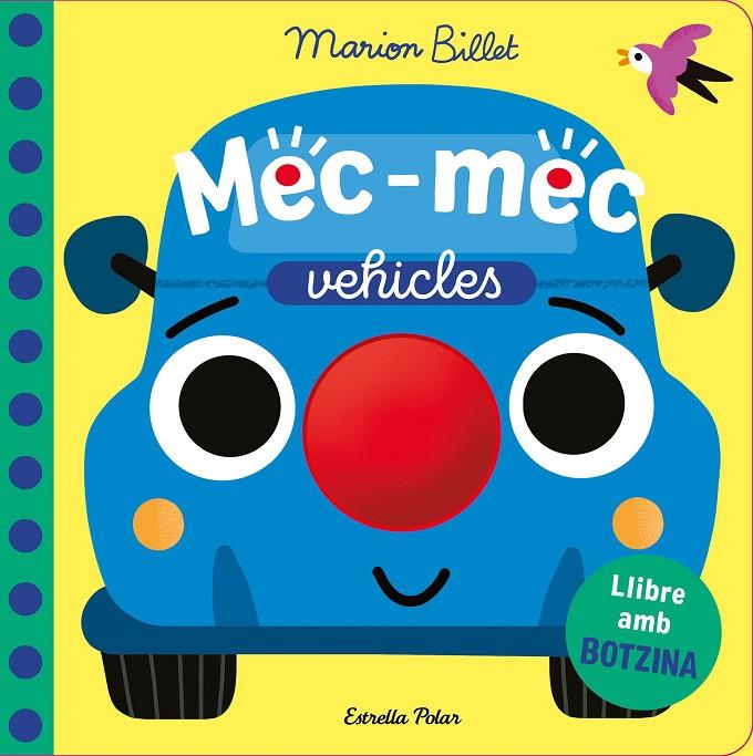 MEC-MEC. VEHICLES. LLIBRE AMB BOTZINA | 9791387782726 | BILLET, MARION | Llibreria Ombra | Llibreria online de Rubí, Barcelona | Comprar llibres en català i castellà online