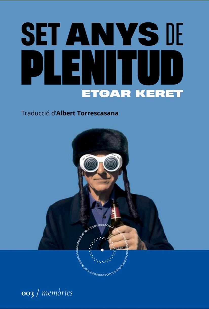 SET ANYS DE PLENITUD | 9788419059031 | KERET, ETGAR | Llibreria Ombra | Llibreria online de Rubí, Barcelona | Comprar llibres en català i castellà online