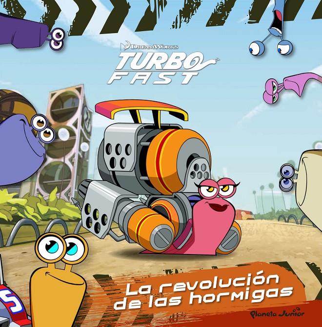 TURBO FAST. LA REVOLUCIÓN DE LAS HORMIGAS | 9788408149781 | DREAMWORKS | Llibreria Ombra | Llibreria online de Rubí, Barcelona | Comprar llibres en català i castellà online