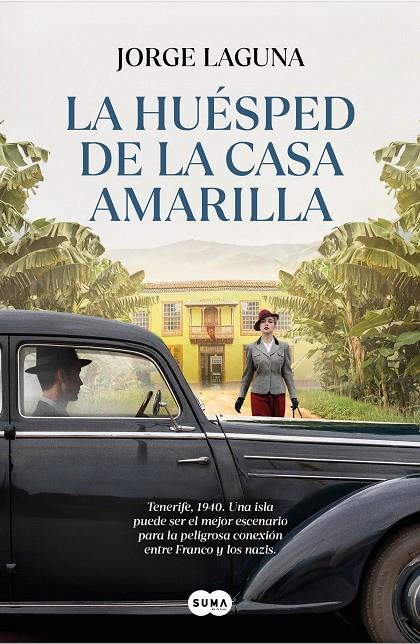 LA HUÉSPED DE LA CASA AMARILLA | 9788491299554 | LAGUNA, JORGE | Llibreria Ombra | Llibreria online de Rubí, Barcelona | Comprar llibres en català i castellà online