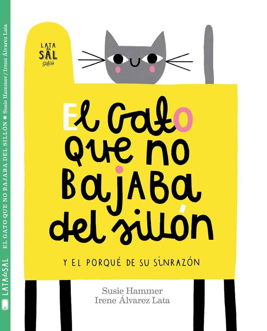 EL GATO QUE NO BAJABA DEL SILLÓN | 9788494665073 | ÁLVAREZ LATA, IRENE | Llibreria Ombra | Llibreria online de Rubí, Barcelona | Comprar llibres en català i castellà online
