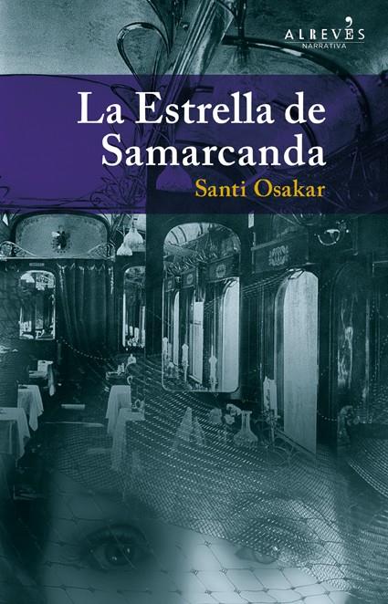LA ESTRELLA DE SAMARCANDA | 9788415098713 | SANTI OSAKAR | Llibreria Ombra | Llibreria online de Rubí, Barcelona | Comprar llibres en català i castellà online