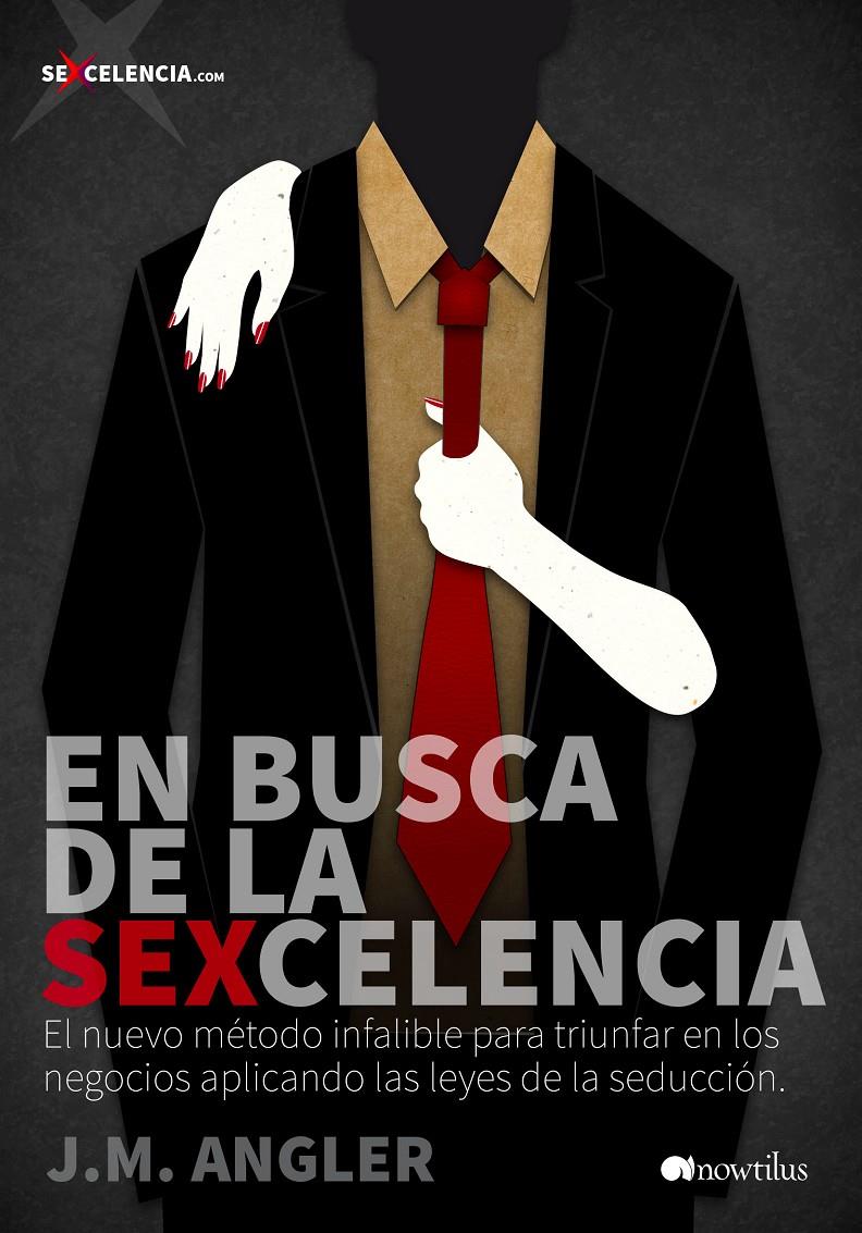 EN BUSCA DE LA SEXCELENCIA | 9788499675428 | ANGLER, JOSEP MARÍA | Llibreria Ombra | Llibreria online de Rubí, Barcelona | Comprar llibres en català i castellà online