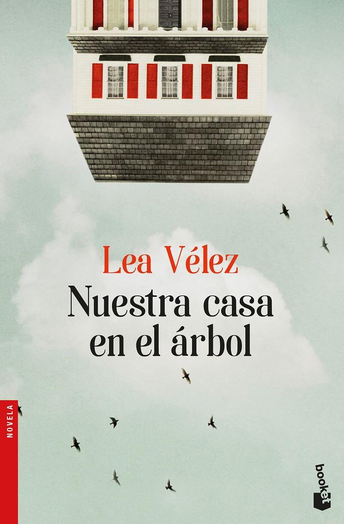 NUESTRA CASA EN EL ÁRBOL | 9788423353729 | VÉLEZ, LEA | Llibreria Ombra | Llibreria online de Rubí, Barcelona | Comprar llibres en català i castellà online