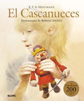 EL CASCANUECES | 9788498019452 | INGPEN, ROBERT/HOFFMANN, ERNST THEODOR | Llibreria Ombra | Llibreria online de Rubí, Barcelona | Comprar llibres en català i castellà online