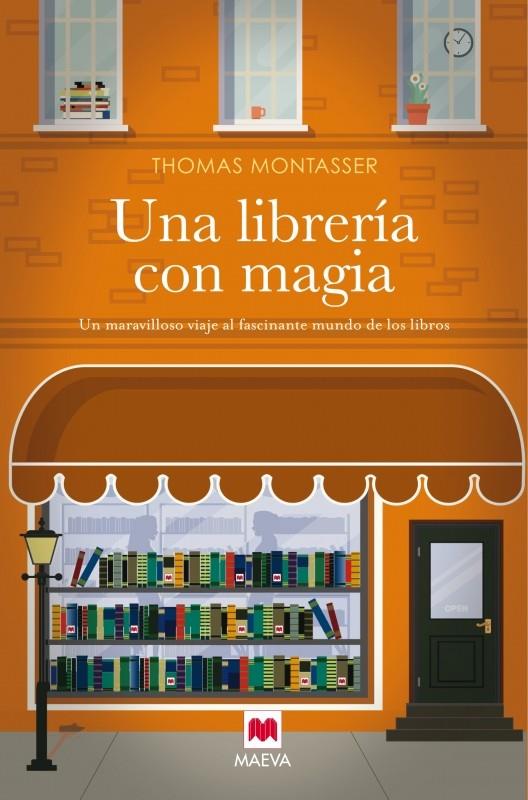 UNA LIBRERÍA CON MAGIA | 9788416363636 | MONTASSER, THOMAS | Llibreria Ombra | Llibreria online de Rubí, Barcelona | Comprar llibres en català i castellà online