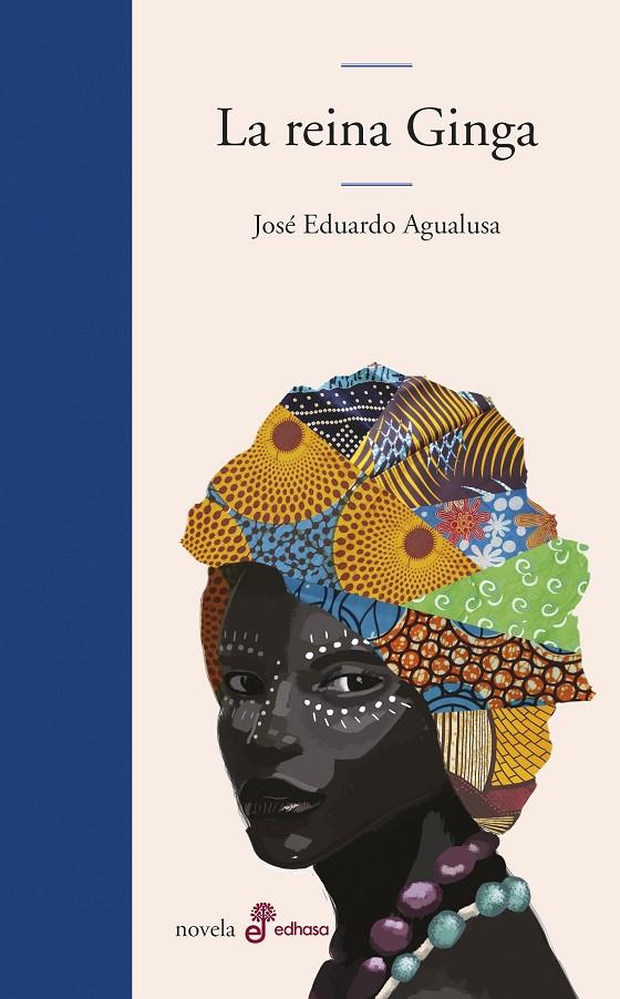 LA REINA GINGA | 9788435011228 | AGUALUSA, JOSÉ EDUARDO | Llibreria Ombra | Llibreria online de Rubí, Barcelona | Comprar llibres en català i castellà online