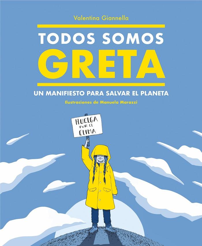 TODOS SOMOS GRETA | 9788417922498 | GIANELLA, VALENTINA | Llibreria Ombra | Llibreria online de Rubí, Barcelona | Comprar llibres en català i castellà online