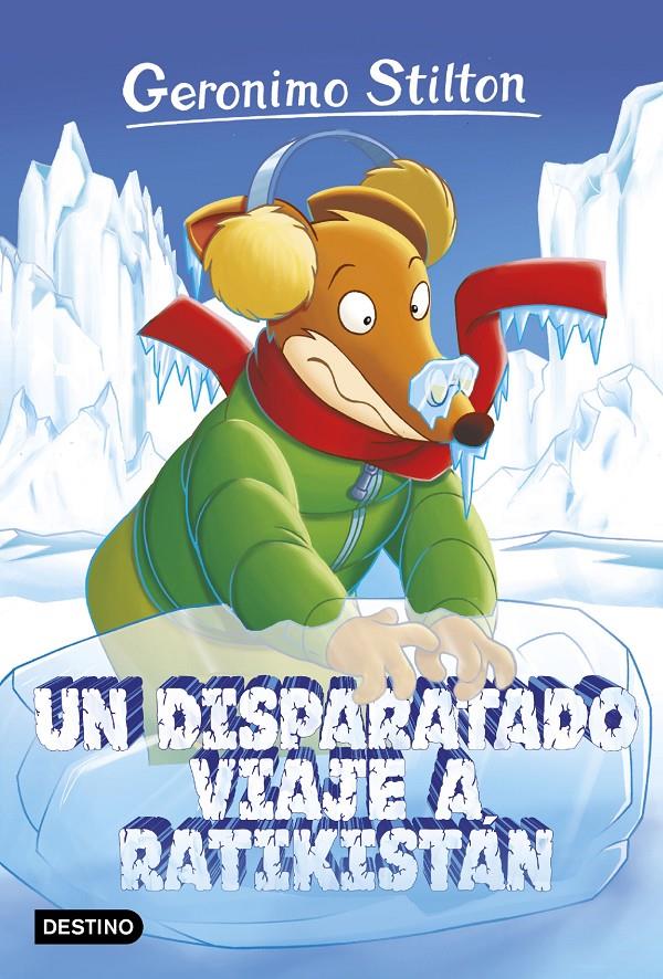 UN DISPARATADO VIAJE A RATIKISTÁN 5 | 9788408157533 | GERONIMO STILTON | Llibreria Ombra | Llibreria online de Rubí, Barcelona | Comprar llibres en català i castellà online