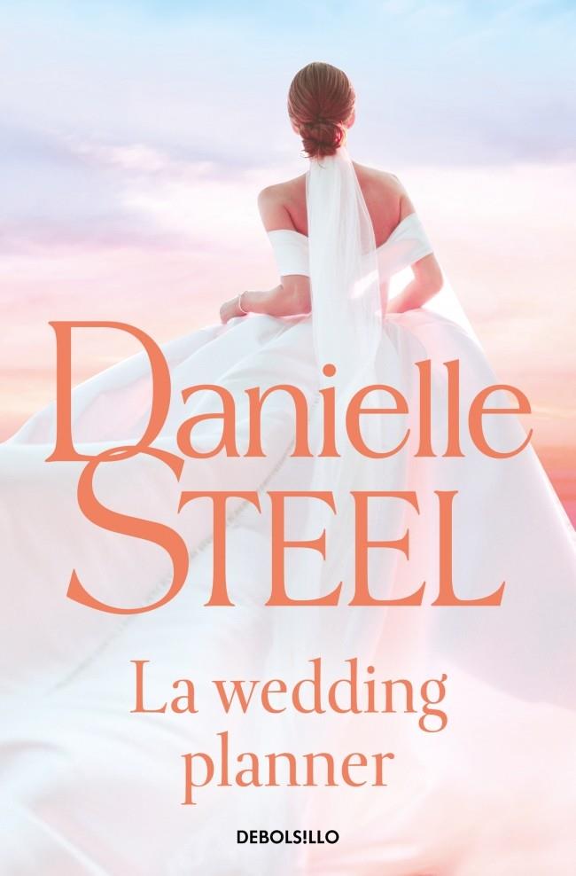 LA WEDDING PLANNER | 9788466389723 | STEEL, DANIELLE | Llibreria Ombra | Llibreria online de Rubí, Barcelona | Comprar llibres en català i castellà online