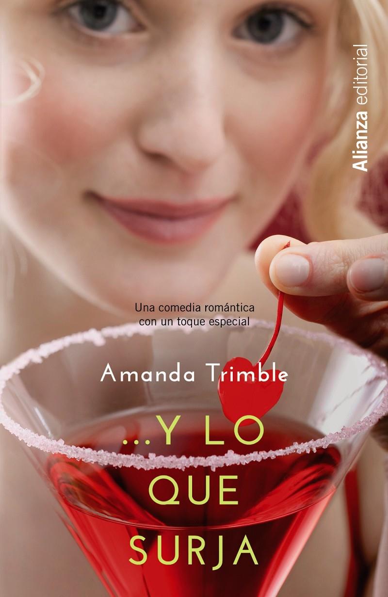 ...Y LO QUE SURJA | 9788420676272 | AMANDA TRIMBLE | Llibreria Ombra | Llibreria online de Rubí, Barcelona | Comprar llibres en català i castellà online