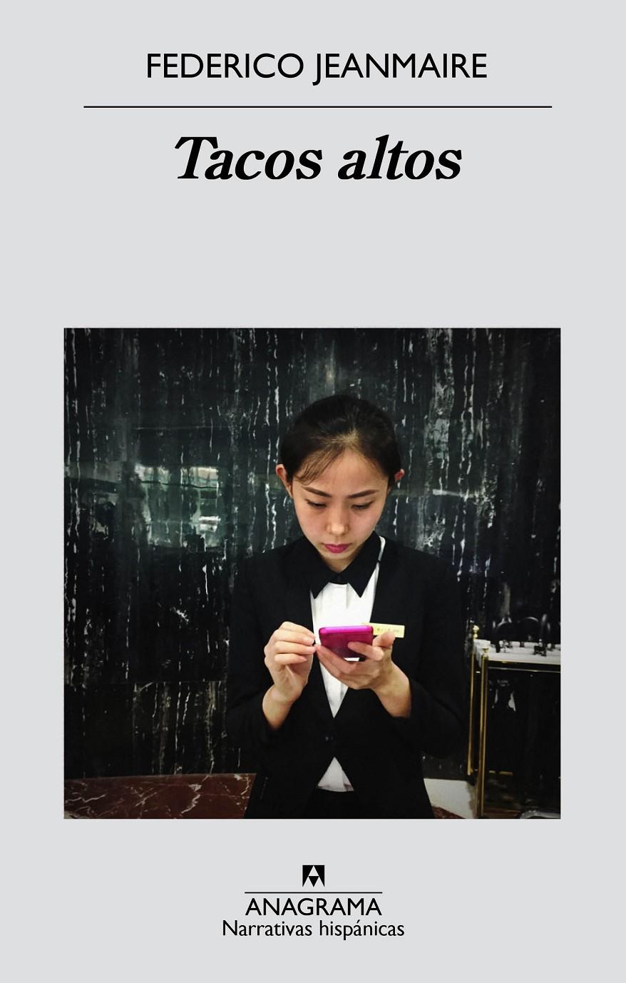 TACOS ALTOS | 9788433998095 | FEDERICO JEANMAIRE | Llibreria Ombra | Llibreria online de Rubí, Barcelona | Comprar llibres en català i castellà online