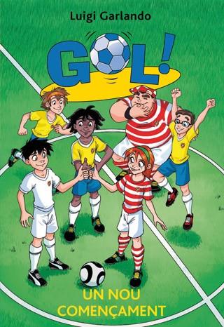 GOL 31. UN NOU COMENÇAMENT | 9788424653767 | GARLANDO, LUIGI | Llibreria Ombra | Llibreria online de Rubí, Barcelona | Comprar llibres en català i castellà online