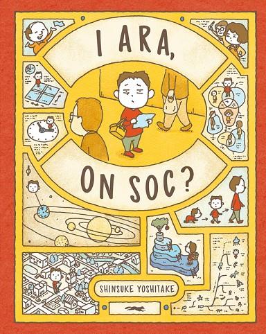 I ARA, ON SÓC? | 9788412782141 | YOSHITAKE, SHINSUKE | Llibreria Ombra | Llibreria online de Rubí, Barcelona | Comprar llibres en català i castellà online