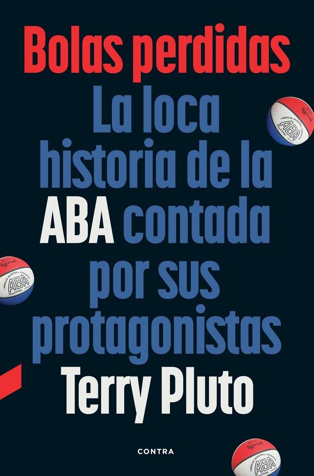 BOLAS PERDIDAS | 9788410045422 | PLUTO, TERRY | Llibreria Ombra | Llibreria online de Rubí, Barcelona | Comprar llibres en català i castellà online