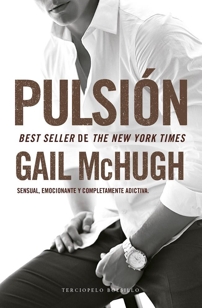 PULSIÓN | 9788494425554 | MCHUGH, GAIL | Llibreria Ombra | Llibreria online de Rubí, Barcelona | Comprar llibres en català i castellà online
