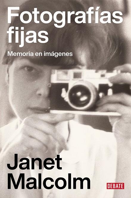 FOTOGRAFÍAS FIJAS | 9788419642165 | MALCOLM, JANET | Llibreria Ombra | Llibreria online de Rubí, Barcelona | Comprar llibres en català i castellà online