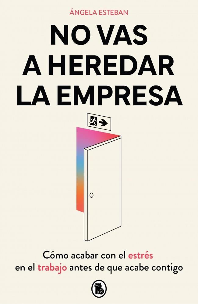 NO VAS A HEREDAR LA EMPRESA | 9788402430588 | ESTEBAN, ÁNGELA | Llibreria Ombra | Llibreria online de Rubí, Barcelona | Comprar llibres en català i castellà online