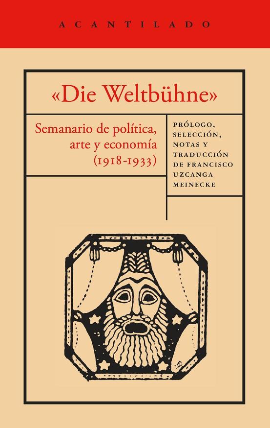 «DIE WELTBÜHNE» | 9791387964689 | MANN, THOMAS/WALSER, ROBERT/BRECHT, BERTOLT/MÁRAI, SÁNDOR/LASKER-SCHU¨LLER, ELSE/EISENSTEIN, SERGUÉI | Llibreria Ombra | Llibreria online de Rubí, Barcelona | Comprar llibres en català i castellà online