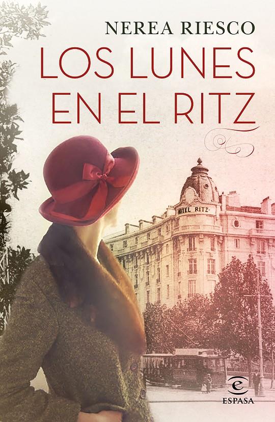 LOS LUNES EN EL RITZ | 9788467051704 | RIESCO, NEREA | Llibreria Ombra | Llibreria online de Rubí, Barcelona | Comprar llibres en català i castellà online