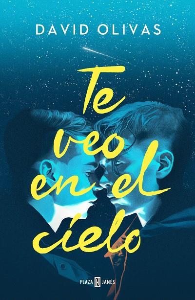 TE VEO EN EL CIELO | 9788401031236 | OLIVAS, DAVID | Llibreria Ombra | Llibreria online de Rubí, Barcelona | Comprar llibres en català i castellà online