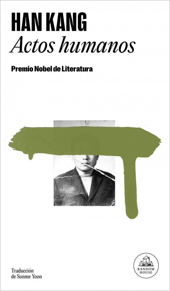 ACTOS HUMANOS | 9788439745549 | KANG, HAN | Llibreria Ombra | Llibreria online de Rubí, Barcelona | Comprar llibres en català i castellà online