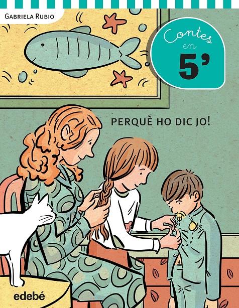 PERQUÈ HO DIC JO! | 9788468319872 | RUBIO, GABRIELA | Llibreria Ombra | Llibreria online de Rubí, Barcelona | Comprar llibres en català i castellà online