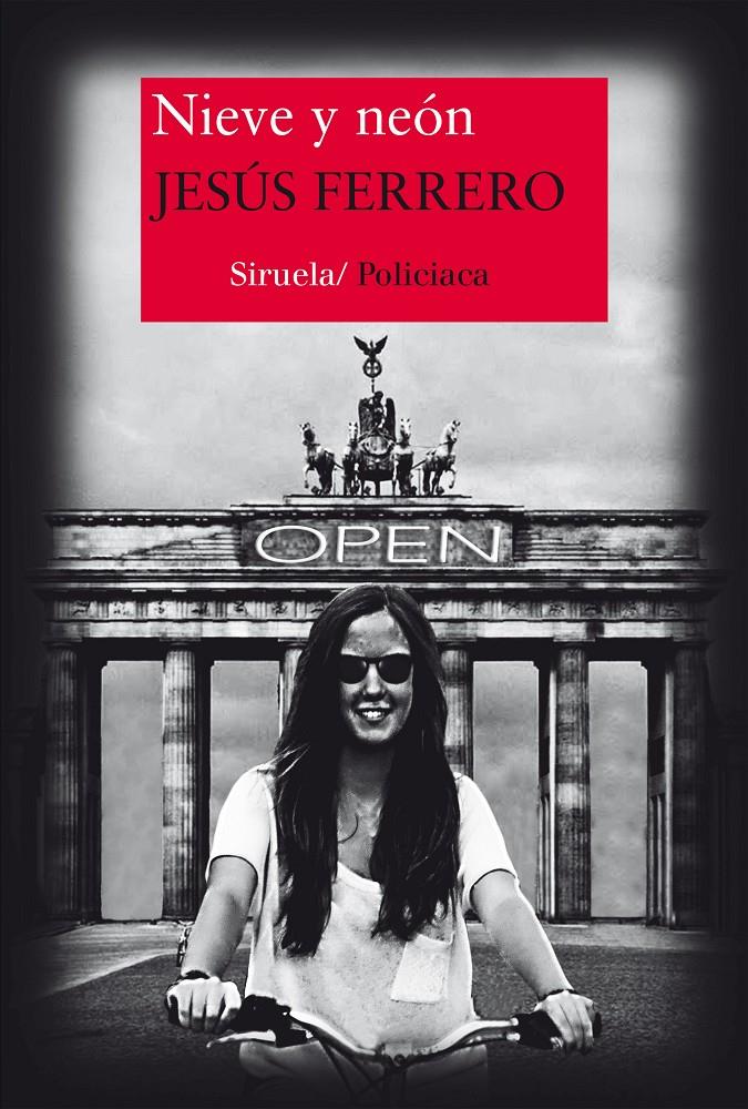 NIEVE Y NEÓN | 9788416465330 | FERRERO, JESÚS | Llibreria Ombra | Llibreria online de Rubí, Barcelona | Comprar llibres en català i castellà online