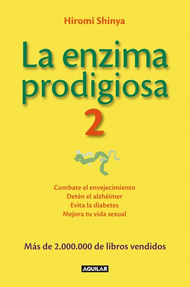 LA ENZIMA PRODIGIOSA 2 | 9788403014626 | SHINYA,HIROMI  | Llibreria Ombra | Llibreria online de Rubí, Barcelona | Comprar llibres en català i castellà online