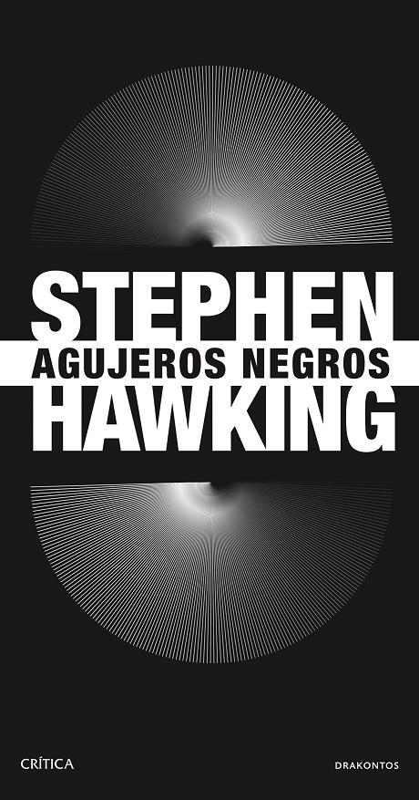 AGUJEROS NEGROS | 9788491998754 | HAWKING, STEPHEN | Llibreria Ombra | Llibreria online de Rubí, Barcelona | Comprar llibres en català i castellà online