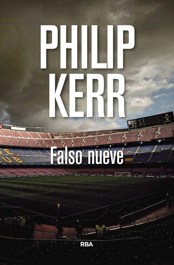 FALSO NUEVE | 9788490569115 | KERR , PHILIP | Llibreria Ombra | Llibreria online de Rubí, Barcelona | Comprar llibres en català i castellà online