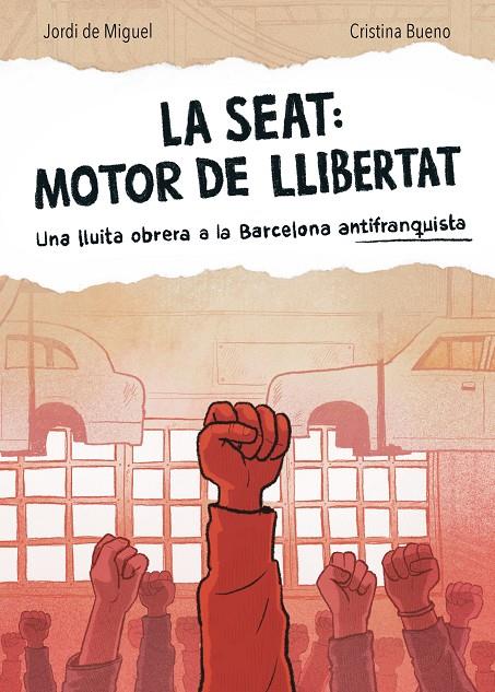 LA SEAT: MOTOR DE LLIBERTAT | 9788491566519 | DE MIGUEL, JORDI/BUENO, CRISTINA | Llibreria Ombra | Llibreria online de Rubí, Barcelona | Comprar llibres en català i castellà online