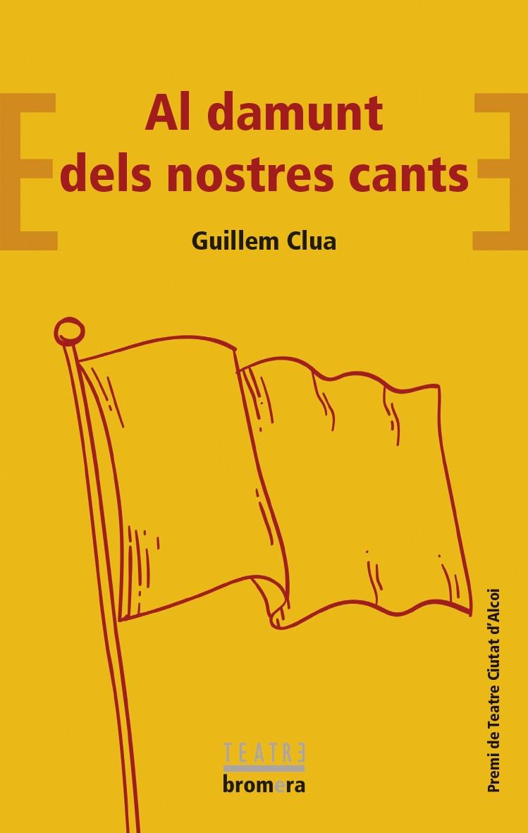 AL DAMUNT DELS NOSTRES CANTS | 9788490269114 | CLUA SARRÓ, GUILLEM | Llibreria Ombra | Llibreria online de Rubí, Barcelona | Comprar llibres en català i castellà online