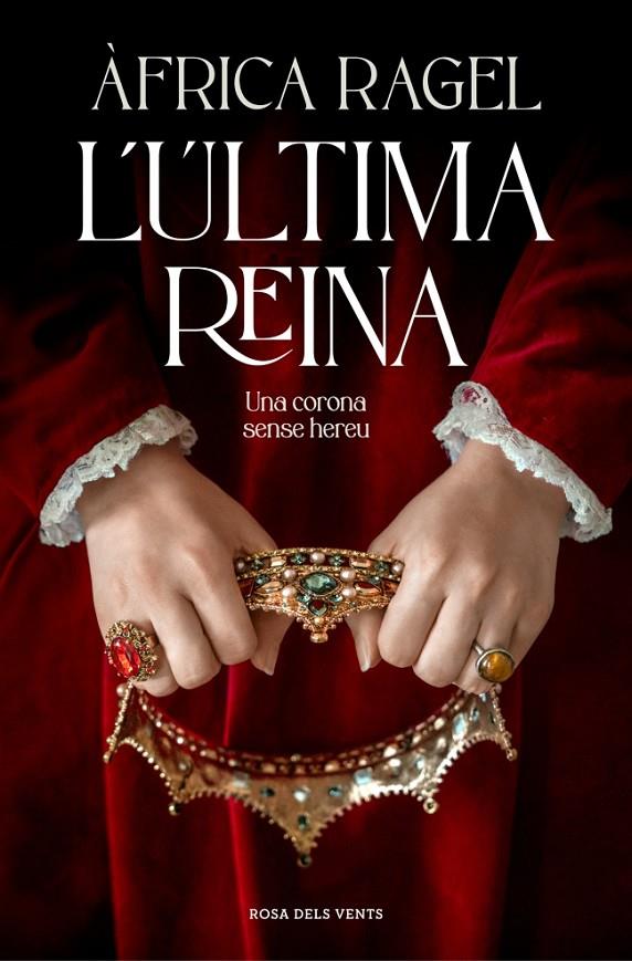 L'ÚLTIMA REINA | 9788410256392 | RAGEL, ÀFRICA | Llibreria Ombra | Llibreria online de Rubí, Barcelona | Comprar llibres en català i castellà online