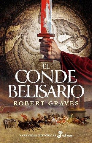 EL CONDE BELISARIO | 9788435060325 | GRAVES, ROBERT / GRAVES, ROBERT | Llibreria Ombra | Llibreria online de Rubí, Barcelona | Comprar llibres en català i castellà online