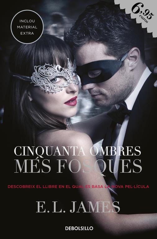 CINQUANTA OMBRES MÉS FOSQUES (CINQUANTA OMBRES 2) | 9788490623770 | JAMES, E.L. | Llibreria Ombra | Llibreria online de Rubí, Barcelona | Comprar llibres en català i castellà online